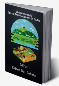 Steps towards Rural Development in India