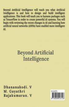 Beyond Artificial Intelligence