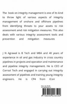 Integrity Management of Onshore and Offshore Pipelines