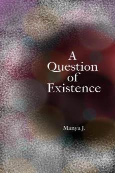 A Question of Existence