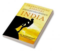 Transcending Barriers : Capacity Building &Amp; Personality Development Guide For Youth In India