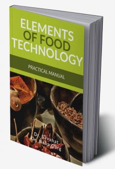 Elements of Food Technology