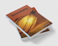 Serendipity : A bouquet of poems