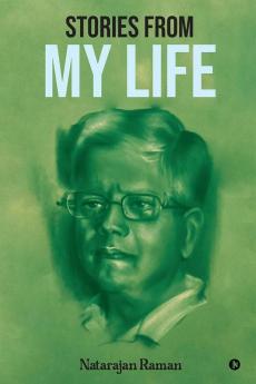 Stories From My Life