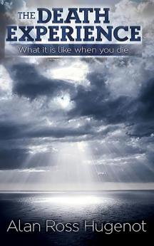 The Death Experience