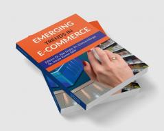 Emerging Trends in e-Commerce