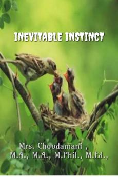 INEVITABLE INSTINCT