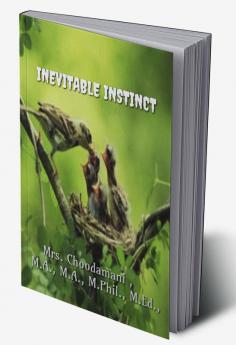 INEVITABLE INSTINCT