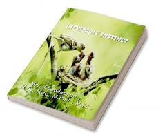 INEVITABLE INSTINCT