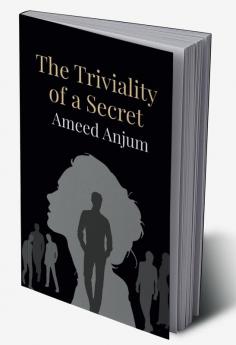 The Triviality of a Secret