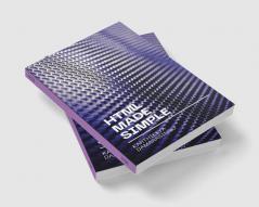 HTML Made Simple: A Beginner's Guide to Creating Websites
