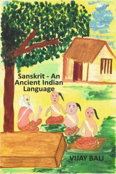 SANSKRIT - AN ANCIENT INDIAN LANGUAGE