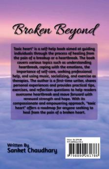 Broken Beyond: Healing from Terrain of Love