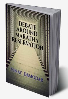 Debate Around Maratha Reservation