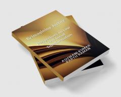 Reimagining Justice : Perspective on Law and Social Transformation