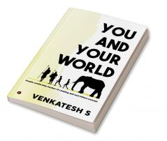 You and Your World : People Leadership section of Leading Self and Others Concept