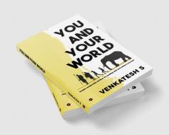 You and Your World : People Leadership section of Leading Self and Others Concept