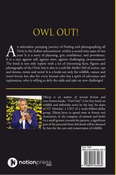 Owl Out!: The Trailblazing Journey of Finding All Owls in the Indian Subcontinent in One Year!