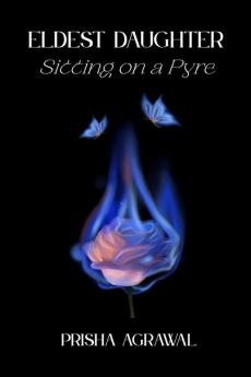 Eldest Daughter Sitting on a Pyre