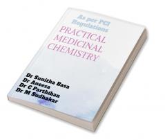 Practical Medicinal Chemistry : As per PCI regulations