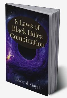 8 laws of black hole combination