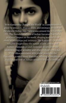 How Kamasutra Changed The World