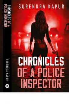 Chronicles of a Police Inspector
