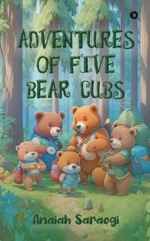 Adventures of Five Bear Cubs