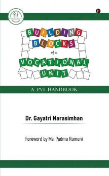 Building Blocks of a Vocational Unit: A PVI Handbook