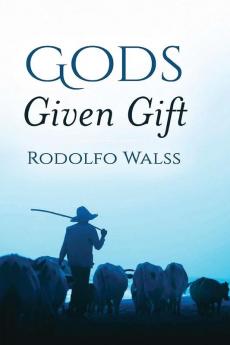God's Given Gift