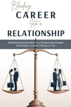 Blending Career into a Relationship