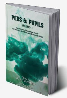 Pens &amp; Pupils : Volume 1 (2023)