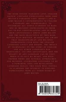 Paradise Lost English Gained : A collection of Miltonic expressions