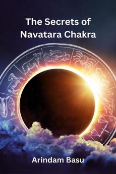 The Secrets of Navatara Chakra