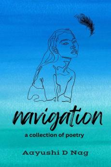 Navigation : a collection of poetry