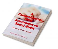 A Comprehensive MCQ Assessment on Social Audit : A Comprehensive MCQ Guide to Enhance Understanding of Social Audit