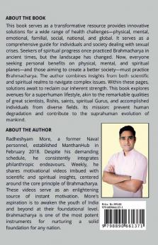The Superhuman Lifestyle : A complete guide to follow Brahmachaya and become Suprehuman