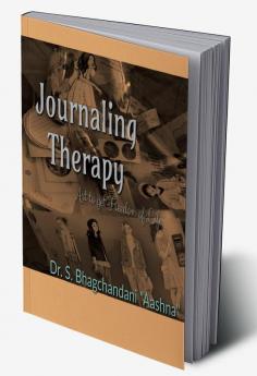 Journaling Therapy: Art to Get Freedom of Life