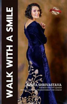 Walk With A Smile : Embark on a Transformative Journey
