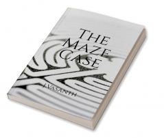 The Maze Case