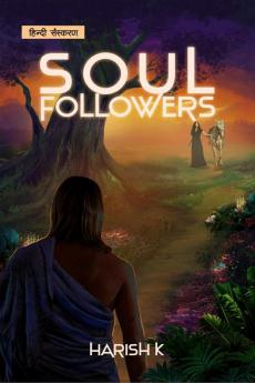 Soul Followers / सोल फॉलोअर्स