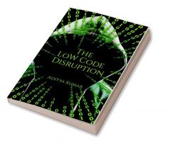 The Low Code Disruption