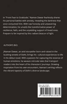 From Fear to Gratitude: Navigating the Shadows: Empowering Strategies for Conquering Anxiety