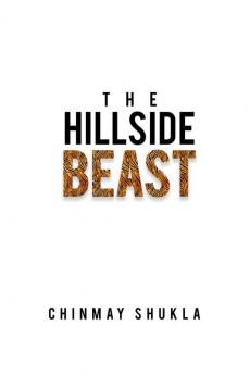 The Hillside Beast