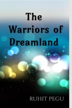 The Warriors of Dreamland