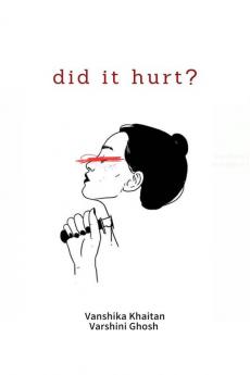 did it hurt?