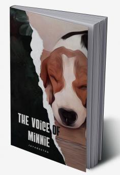 The voice of Minnie: A beagle's poignant story!