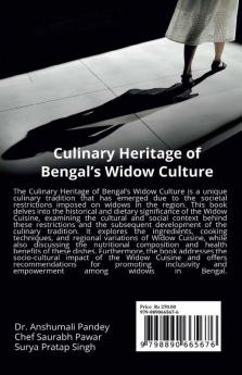 Culinary Heritage of Bengal’s Widow Culture