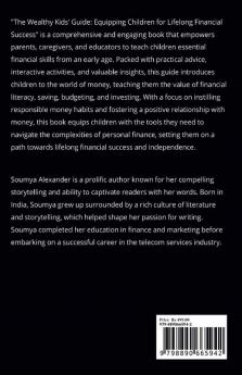 The Wealthy Kids’ Guide: Equipping Children For Lifelong Financial Success