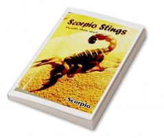 Scorpio Stings: Deadly They Are!